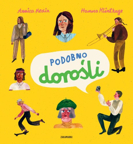 Podobno dorośli, Annica Hedin