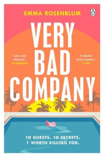 Very Bad Company wer. angielska, Emma Rosenblum