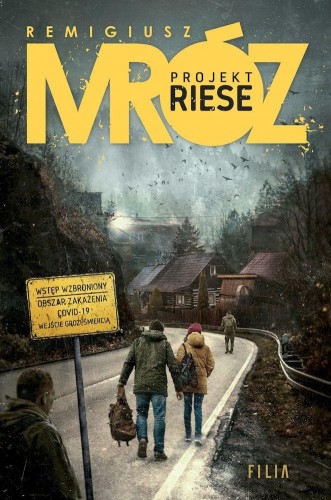 Projekt Riese wyd. kieszonkowe, Remigiusz Mróz
