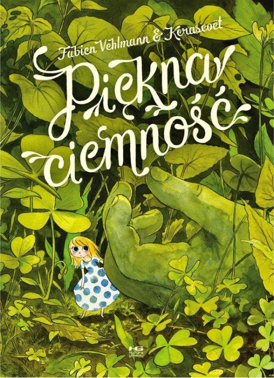 Piękna ciemność wyd. 2, Fabien Vehlmann,Kerascoët