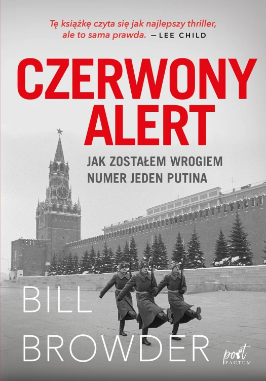 Czerwony alert wyd. 2022, Bill Browder
