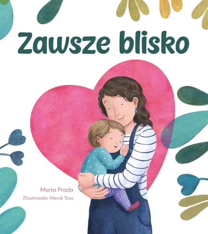 Zawsze blisko, Marta Prada,Mercč Tous