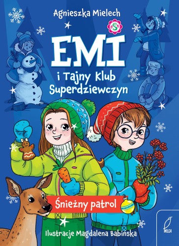 Śnieżny patrol. Emi i Tajny Klub...