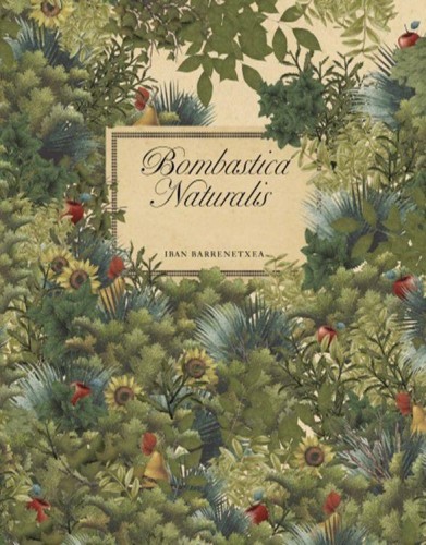 Bombastica naturalis, Barrenetxea Iban