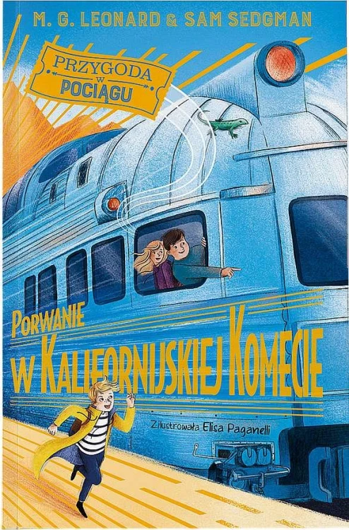Porwanie w Kalifornijskiej Komecie. Przygoda w...