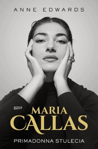 Maria Callas. Primadonna stulecia wyd. 2025