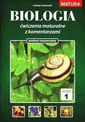 Biologia 1 ćwiczenia maturalne z komentarzami...