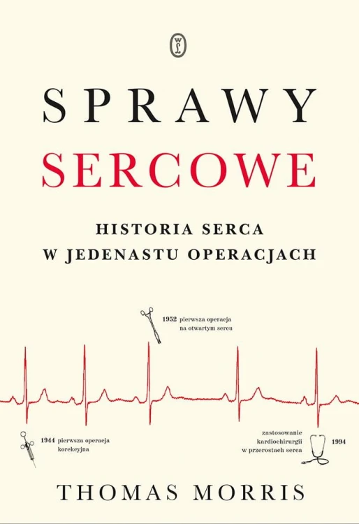 Sprawy sercowe historia serca w jedenastu...