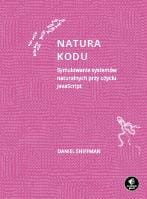 Natura kodu. Symulowanie systemów naturalnych...