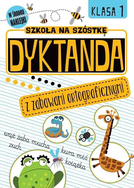 Dyktanda z zabawami ortograficznymi. Klasa 1....