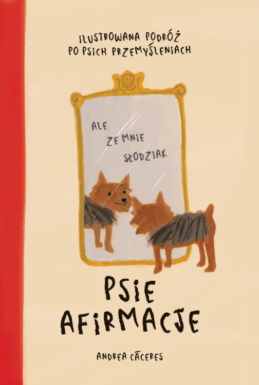 Psie Afirmacje, Andrea Cáceres