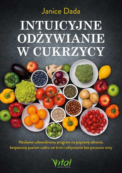 Intuicyjne odżywianie w cukrzycy. Naukowo...