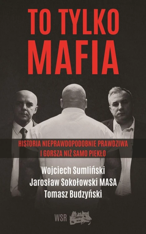 To tylko mafia historia nieprawdopodobnie...