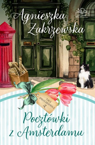 Pocztówki z Amsterdamu. Saga amsterdamska. Tom 2