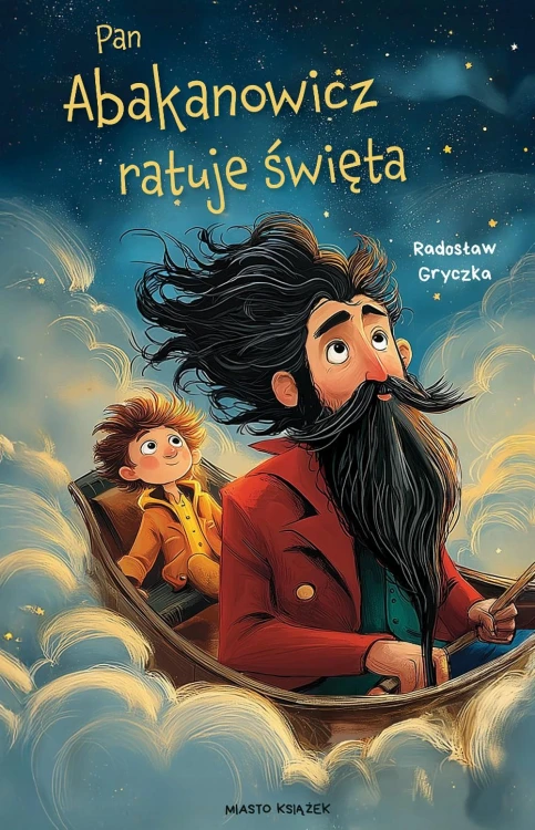 Pan Abakanowicz ratuje święta, Radosław Goryczka