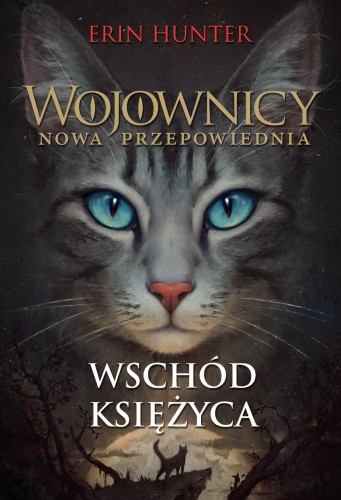 Wschód księżyca. Wojownicy. Tom 8 wyd. 2023