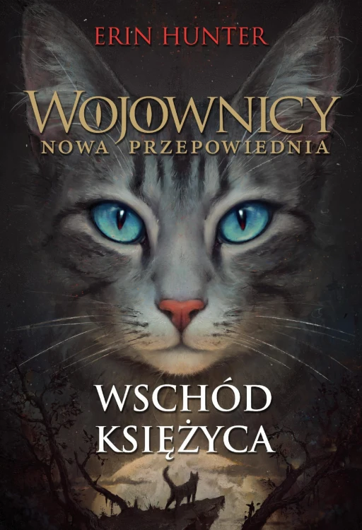 Wschód księżyca. Wojownicy. Tom 8 wyd. 2023