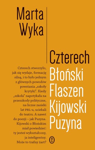Czterech. Błoński, Flaszen, Kijowski, Puzyna....
