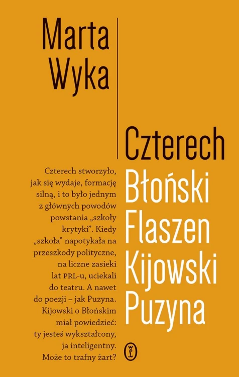 Czterech. Błoński, Flaszen, Kijowski, Puzyna....