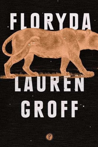 Floryda, Lauren Groff