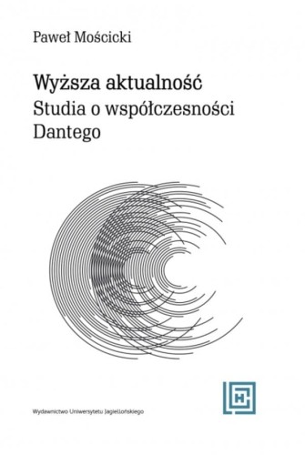 Wyższa aktualność. Studia o współczesności...
