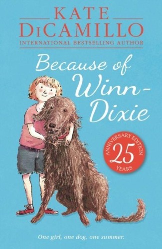 Because of Winn-Dixie, Kate DiCamillo