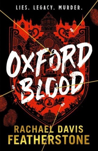 Oxford Blood, Rachael Davis-Featherstone