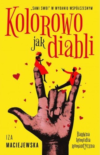 Kolorowo jak diabli, Iza Maciejewska