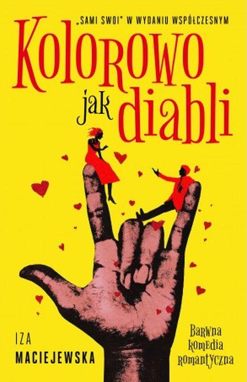 Kolorowo jak diabli, Iza Maciejewska