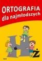 Ortografia dla najmłodszy, Opracowanie Zbiorowe