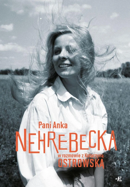 Pani Anka Nehrebecka w rozmowie z Katarzyną...