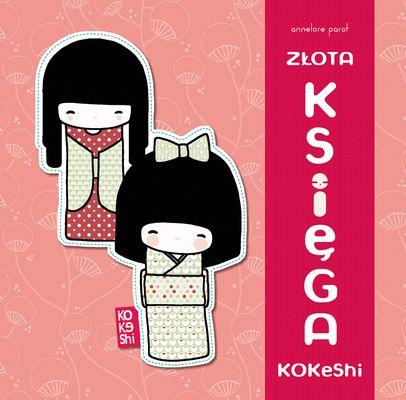 Złota księga kokeshi, Anelor Parot