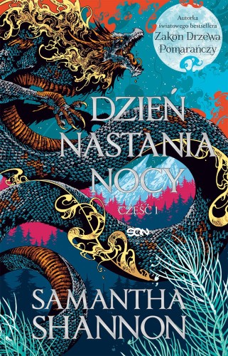 Dzień nastania nocy. Tom 1, Samantha Shannon
