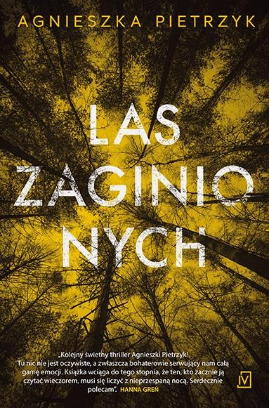 Las zaginionych, Agnieszka Pietrzyk