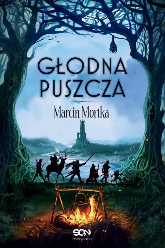 Głodna Puszcza. Drużyna do zadań specjalnych....