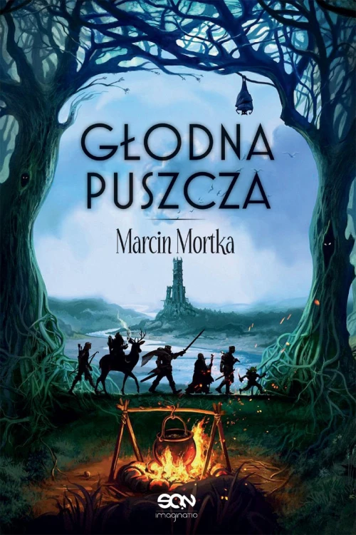 Głodna Puszcza. Drużyna do zadań specjalnych....
