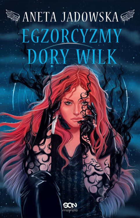 Egzorcyzmy Dory Wilk. Heksalogia o Dorze Wilk....