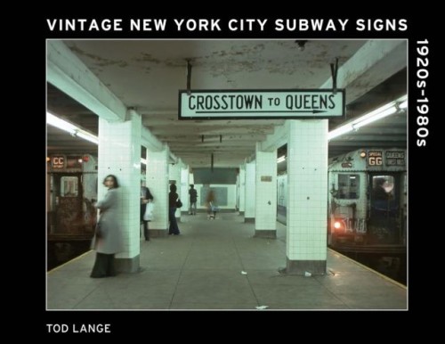 Vintage New York City Subway Signs, Tod Lange