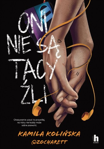 Oni nie są tacy źli, Kamila Kolińska,zocharett
