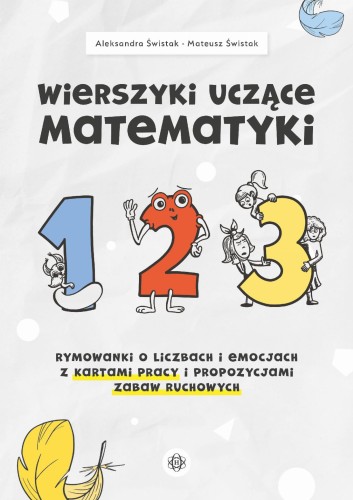 Wierszyki uczące matematyki Rymowanki o...
