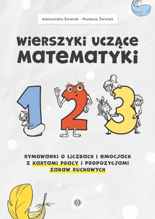 Wierszyki uczące matematyki Rymowanki o...