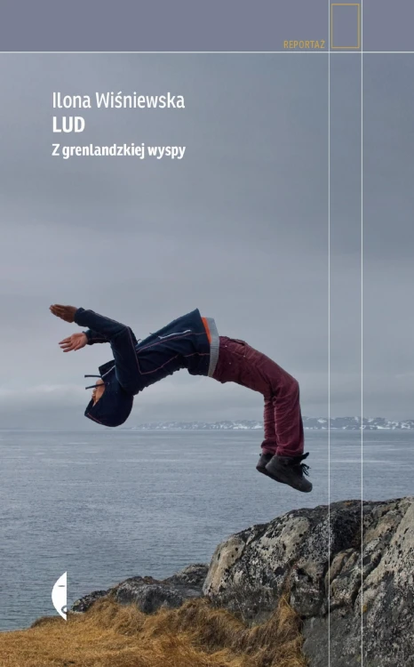 Lud z grenlandzkiej wyspy, Ilona Wiśniewska