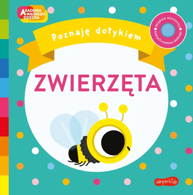 Zwierzęta. Akademia Mądrego Dziecka. Poznaję...