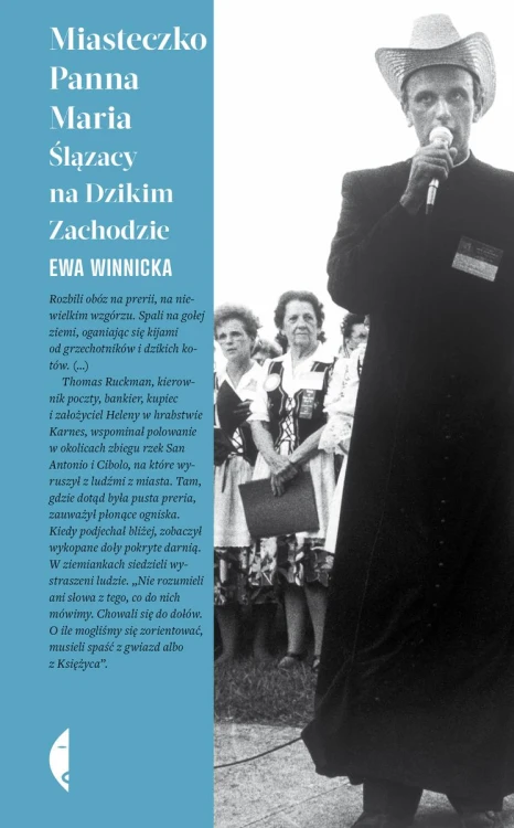 Miasteczko Panna Maria. Ślązacy na Dzikim...