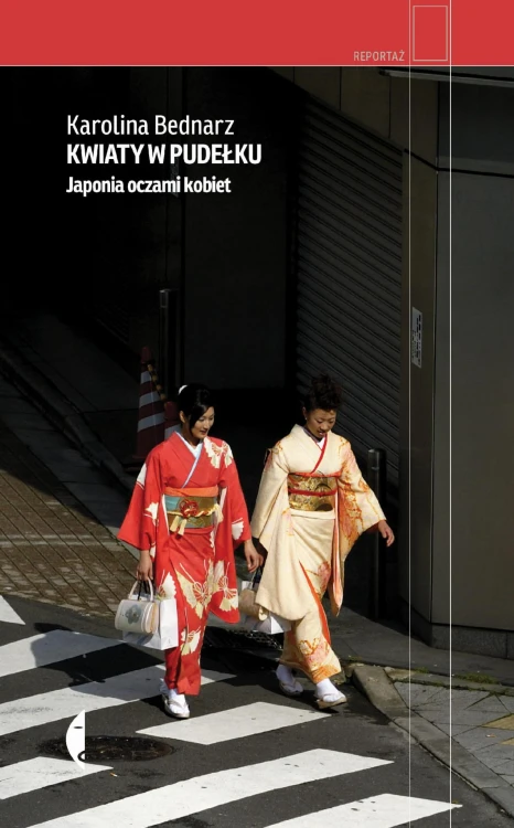 Kwiaty w pudełku. Japonia oczami kobiet wyd. 3