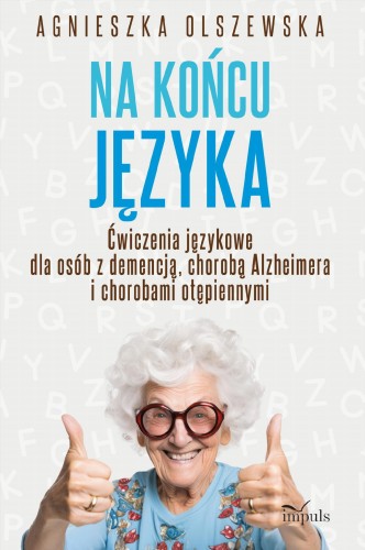 Na końcu języka ćwiczenia językowe dla osób z...