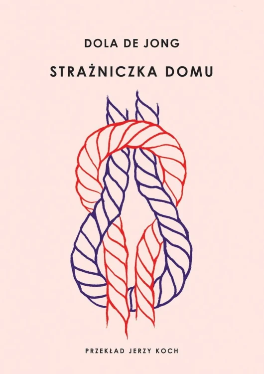 Strażniczka domu, Dola de Jong