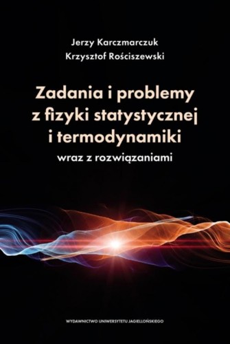 Zadania i problemy z fizyki statystycznej i...