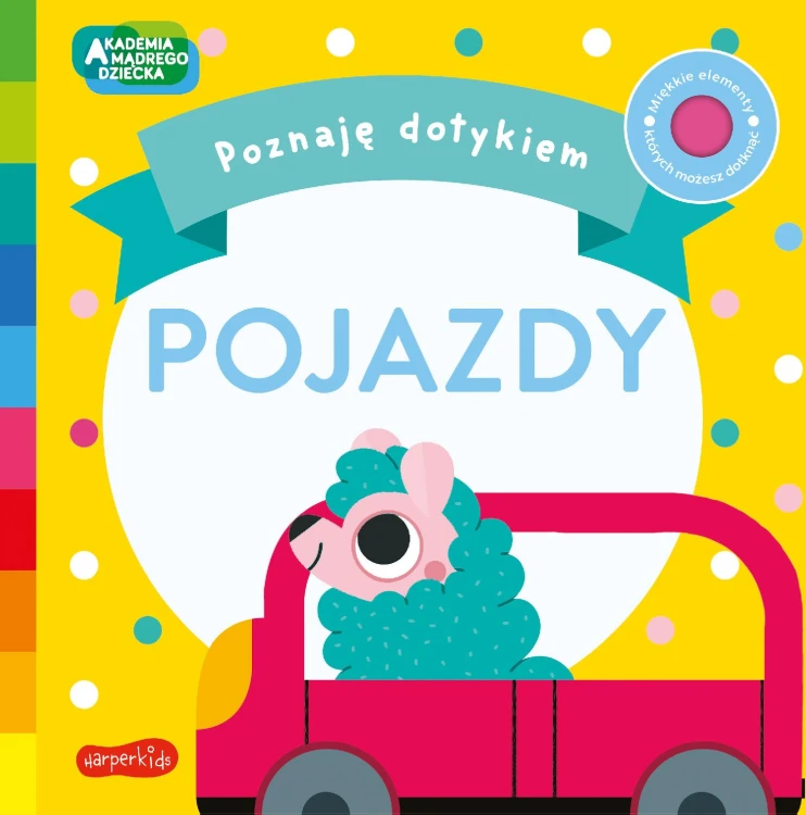 Pojazdy. Akademia Mądrego Dziecka. Poznaję...