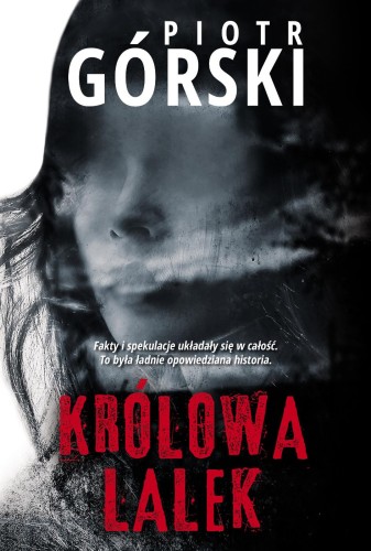 Królowa lalek. Komisarz Kruk. Tom 4, Piotr Górski